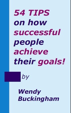 54 Tips on how successful people achieve their goals.